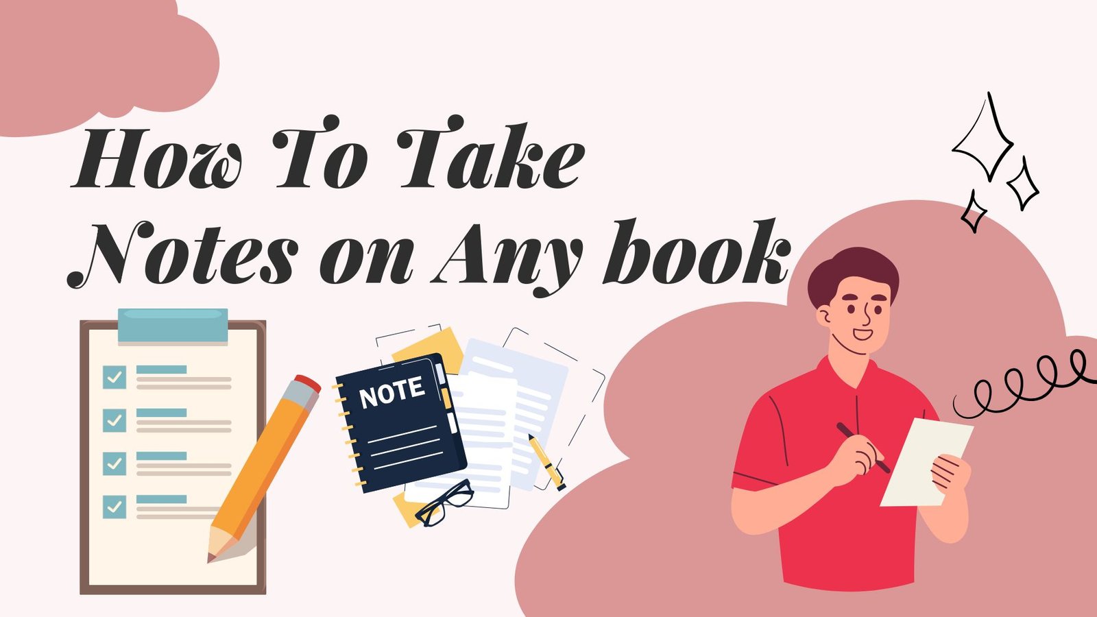 5 Simple Steps To Taking Notes on ANY Book