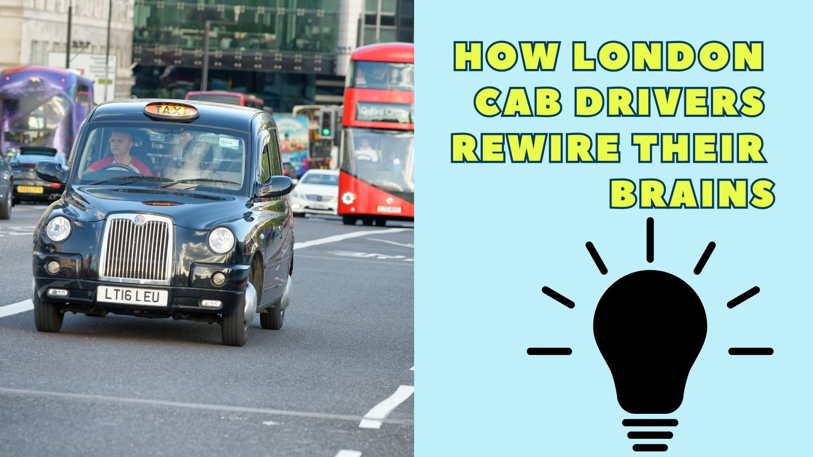 how-london-cab-drivers-rewire-their-brain.